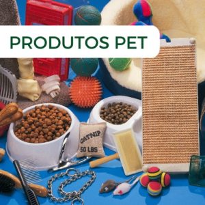 PRODUTOS PET